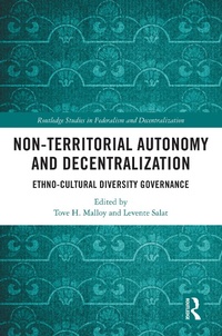 Enlarge image Cover: Non-Territorial Autonomy and Decentralization - Routledge