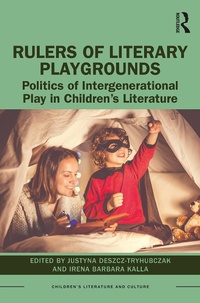 Abbildung von: Rulers of Literary Playgrounds - Routledge