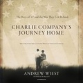 Cover: Charlie Company's Journey Home - Blackstone Publishing