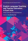 Cover: English Language Teaching and Teacher Education in East Asia - Cambridge University Press