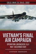 Cover: Vietnam's Final Air Campaign - Pen & Sword Military