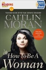 Cover: How To Be a Woman Quick Reads 2021 - Ebury Press
