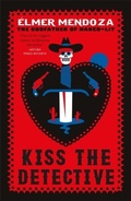 Cover: Kiss the Detective - MacLehose Press