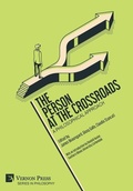 Cover: The Person at the Crossroads: A Philosophical Approach - Vernon Press