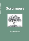 Cover: Scrumpers - Roy T Morgans