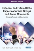 Cover: Historical and Future Global Impacts of Armed Groups and Social Movements: Emerging Research and Opportunities - Business Science Reference