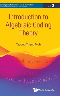 Abbildung von: Introduction To Algebraic Coding Theory - World Scientific Publishing Co Pte Ltd