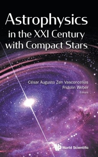 Abbildung von: Astrophysics In The Xxi Century With Compact Stars - World Scientific Publishing Co Pte Ltd