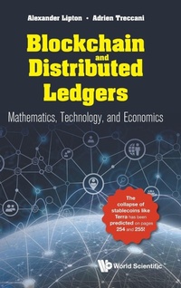 Abbildung von: Blockchain And Distributed Ledgers: Mathematics, Technology, And Economics - World Scientific Publishing Co Pte Ltd