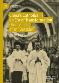 Abbildung von: China's Catholics in an Era of Transformation - Palgrave Macmillan