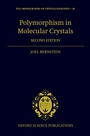 Cover: Polymorphism in Molecular Crystals - OUP eBook