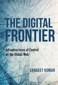 Cover: The Digital Frontier - Indiana University Press