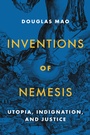 Cover: Inventions of Nemesis - Princeton University Press