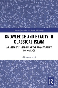 Enlarge image Cover: Knowledge and Beauty in Classical Islam - Routledge