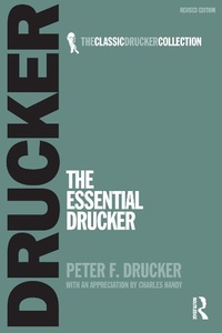 Enlarge image Cover: The Essential Drucker - Routledge