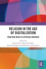 Cover: Religion in the Age of Digitalization - Routledge