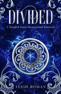 Cover: Divided (Tangled Souls, #2) - C.L. Roman