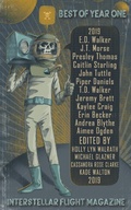 Cover: Interstellar Flight Magazine Best of Year One (Interstellar Flight Magazine Anthology, #1) - Interstellar Flight Press