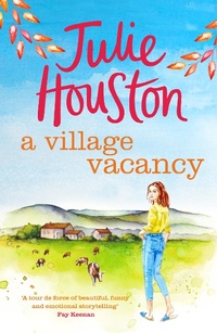 Enlarge image Cover: A Village Vacancy - Bloomsbury eBooks UK