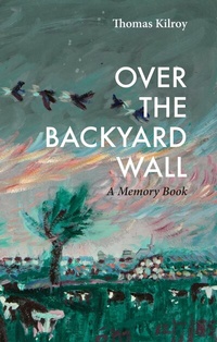 Abbildung von: Over The Backyard Wall - The Lilliput Press Ltd