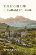 Cover: The Highland Clearances Trail - Luath Press