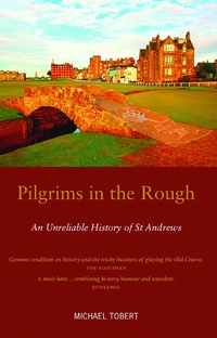 Enlarge image Cover: Pilgrims in the Rough - Luath Press