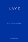 Cover: Rave - Fitzcarraldo Editions