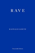 Cover: Rave - Fitzcarraldo Editions