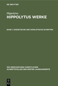 Cover: Exegetische und homiletische Schriften - De Gruyter