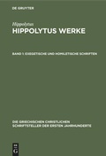 Cover: Exegetische und homiletische Schriften - De Gruyter