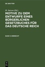 Cover: Motive zu dem Entwurfe eines B&uuml;rgerlichen Gesetzbuches f&uuml;r das Deutsche Reich / Erbrecht - De Gruyter