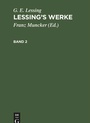 Cover: Lessing's Werke. Band 2 - De Gruyter