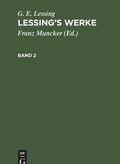 Cover: Lessing's Werke. Band 2 - De Gruyter