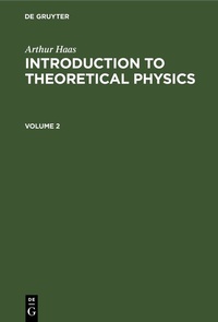 Enlarge image Cover: Introduction to Theoretical Physics. Volume 2 - De Gruyter