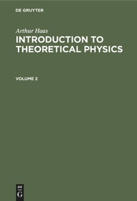 Enlarge image Cover: Introduction to Theoretical Physics. Volume 2 - De Gruyter