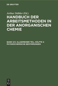 Cover: Allgemeiner Teil, H&auml;lfte 2: Physikochemische Bestimmungen - De Gruyter