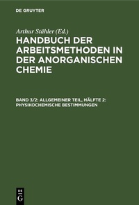 Abbildung von: Allgemeiner Teil, Hälfte 2: Physikochemische Bestimmungen - De Gruyter