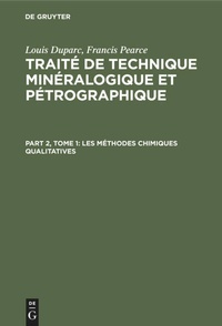 Enlarge image Cover: Les méthodes chimiques qualitatives - De Gruyter