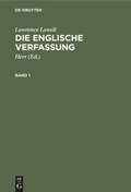 Cover: Die englische Verfassung. Band 1 - De Gruyter