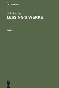 Enlarge image Cover: Lessing's Werke. Band 1 - De Gruyter
