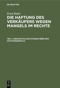 Cover: Geschichtliche Studien &uuml;ber den Haftungserfolg - De Gruyter