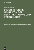 Cover: Die positive Entwickelung der Lehre - De Gruyter