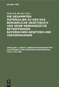 Cover: Gesetz, Uebergangsvorschriften zum B&uuml;rgerlichen Gesetzbuche betreffend, vom 9. Juni 1899 - De Gruyter
