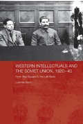 Cover: Western Intellectuals and the Soviet Union, 1920-40 - Routledge
