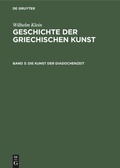 Cover: Die Kunst der Diadochenzeit - De Gruyter