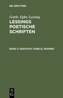 Cover: Gedichte. Fabeln. Dramen - De Gruyter