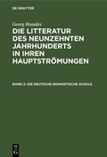 Cover: Die deutsche romantische Schule - De Gruyter
