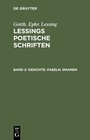 Cover: Gedichte. Fabeln. Dramen - De Gruyter