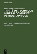 Cover: Les m&eacute;thodes chimiques qualitatives - De Gruyter