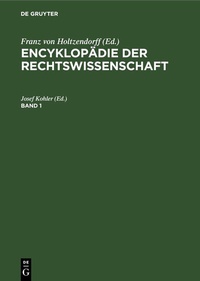 Abbildung von: Encyklopädie der Rechtswissenschaft / Encyklopädie der Rechtswissenschaft. Band 1 - De Gruyter